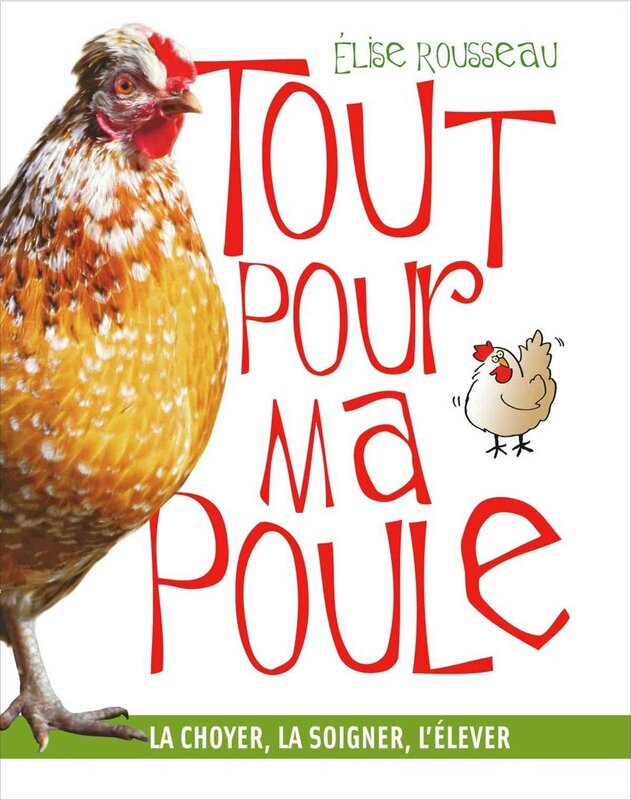 Tout_pour_ma_poule___Elise_ROUSSEAU