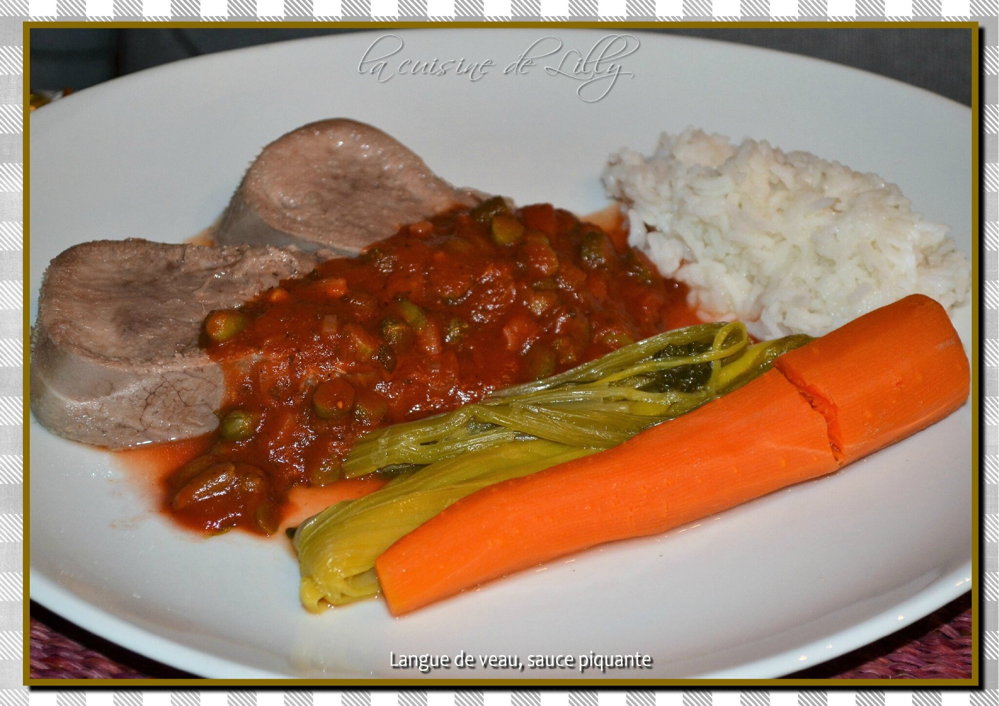 Recette Langue De Veau Sauce D'antan Langue de veau, sauce piquante - La cuisine de Lilly