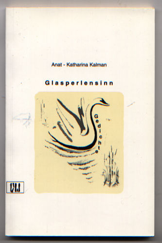 Glasperlensinn von Anat Kalman