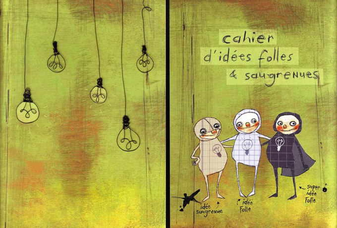 cahier didées folles et saugrenues